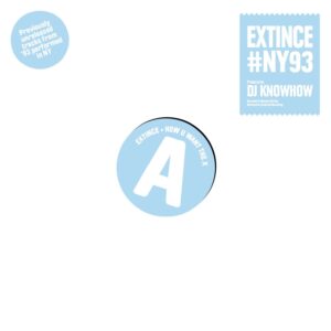 Extince #NY93 (7" & 12") - Limited Edition